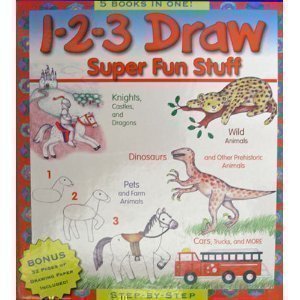 1-2-3 Draw Super Fun Stuff: 5 Books in One