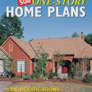 508 One-Story Home Plans: Plan Modifications Made Easy!