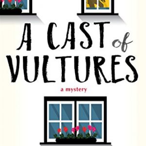 A Cast of Vultures: A Mystery (Sam Clair)