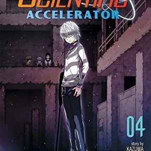 A Certain Scientific Accelerator Vol. 4