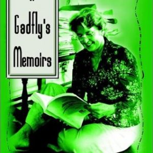 A Gadfly's Memoirs