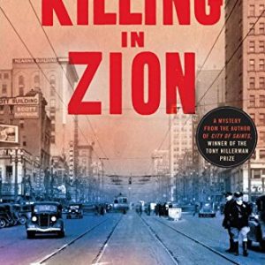 A Killing in Zion: A Mystery (An Art Oveson Mystery)