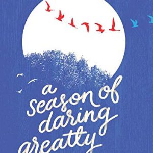 A Season of Daring Greatly