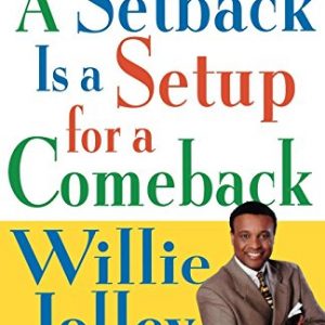 A Setback Is a Setup for a Comeback