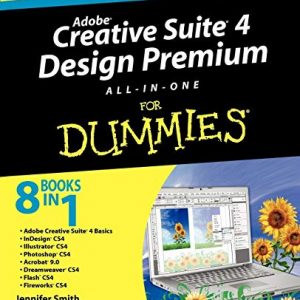 Adobe Creative Suite 4 Design Premium All-in-One For Dummies