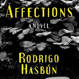 Affections: A Novel