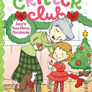 Amy's Very Merry Christmas (The Critter Club)