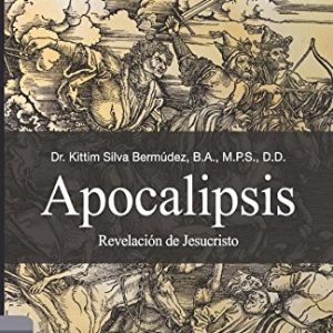 Apocalipsis: La Revelación de Jesucristo (Spanish Edition)