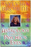 Astrology Through a Psychic's Eyes