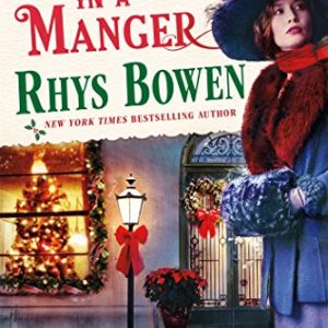 Away in a Manger: A Molly Murphy Mystery (Molly Murphy Mysteries)