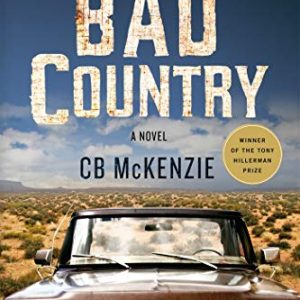 Bad Country: A Novel