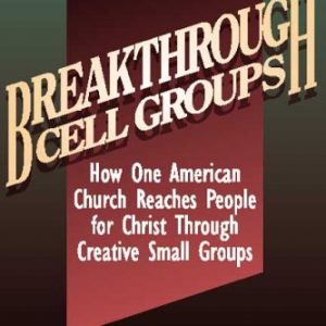 Breakthrough Cell Groups