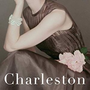 Charleston: A Novel