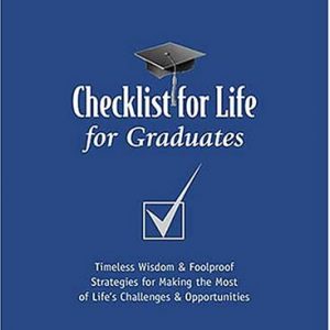 Checklist for Life for Graduates (Checklist for Life Series)