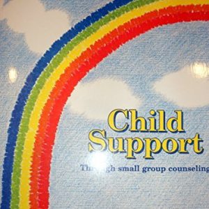 Child support: Through small group counseling