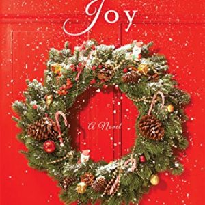 Christmas Joy: A Novel