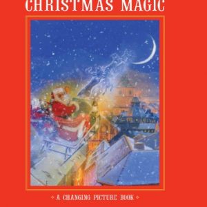 Christmas Magic: A Changing Picture Book