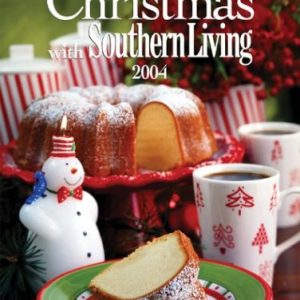 Christmas with Southern Living 2004