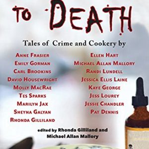 Cooked to Death: Tales of Crime and Cookery