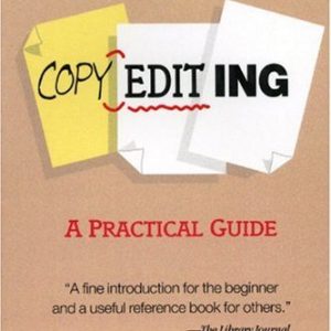 Copyediting: A Practical Guide