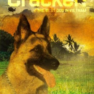 Cracker!: The Best Dog in Vietnam