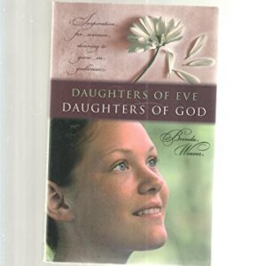 Daughters of Eve, Daughters of God