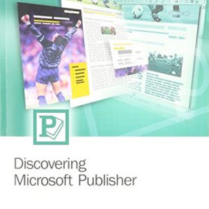 Discovering Microsoft Publisher