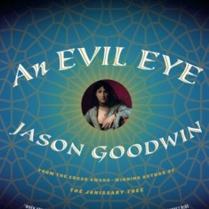 EVIL EYE (Investigator Yashim)