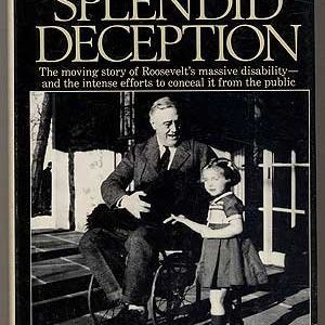 FDR's Splendid Deception