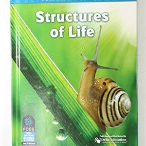 FOSS Third Edition Structures of Life Science Resources Student Book Grade Third Grade