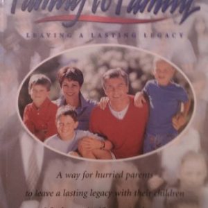 Family to Family: Leaving a Lasting Legacy