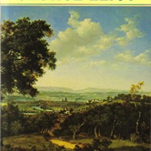 George Eliot: Middlemarch, Silas Marner, Amos Barton (Great Classic Library)