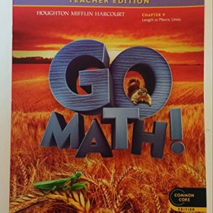 Go Math! Grade 2 Teacher Edition Chapter 9: Length in Metric Units (Common Core)