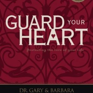 Guard Your Heart