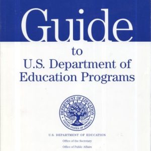 Guide To United States Department Of Education Programs 2004