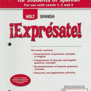 Holt Spanish: Grammar Tutor for Students of Spanish Levels 1,2 and 3