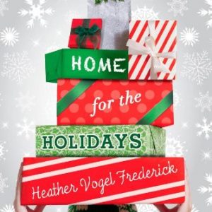 Home for the Holidays (The Mother-Daughter Book Club)