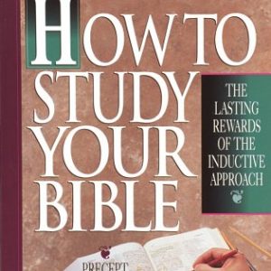 How to Study Your Bible