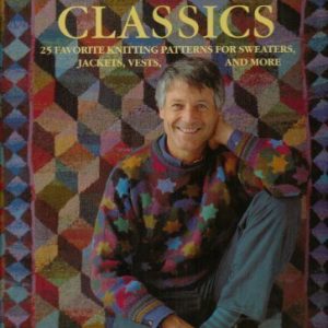 Kaffe's Classics: 25 Favorite Knitting Patterns for Sweaters, Jackets, Vests and More