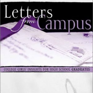 Letters from Campus: College Girls' Insights for High School Graduates