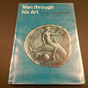 Man and animal (Man through his art series;vol.3)