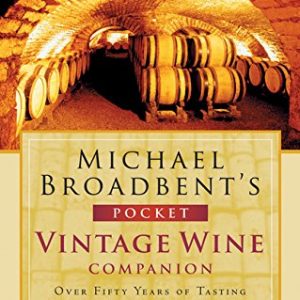 Michael Broadbent's Pocket Vintage Wine Companion