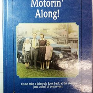 Motorin' Along (Reminisce Books)