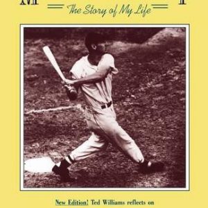 My Turn at Bat: The Story of My Life (Fireside Sports Classics)