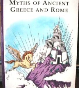 Myths Of Ancient Greece and Rome (K12)