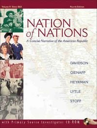 Nations of Nations: A Concise Narrative of the American Republic, 4th Ed