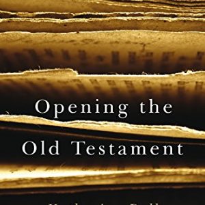 Opening the Old Testament