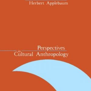 Perspectives in Cultural Anthropology