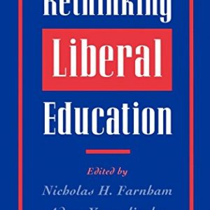 Rethinking Liberal Education