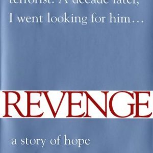 Revenge: A Story of Hope